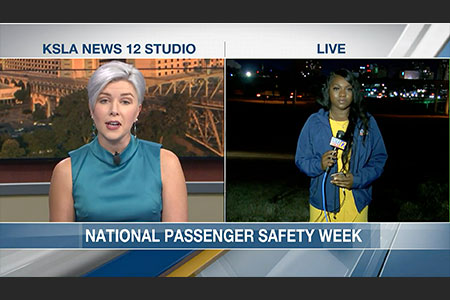 KSLA-TV   CBS 6 reporting on National Passenger Safety Week